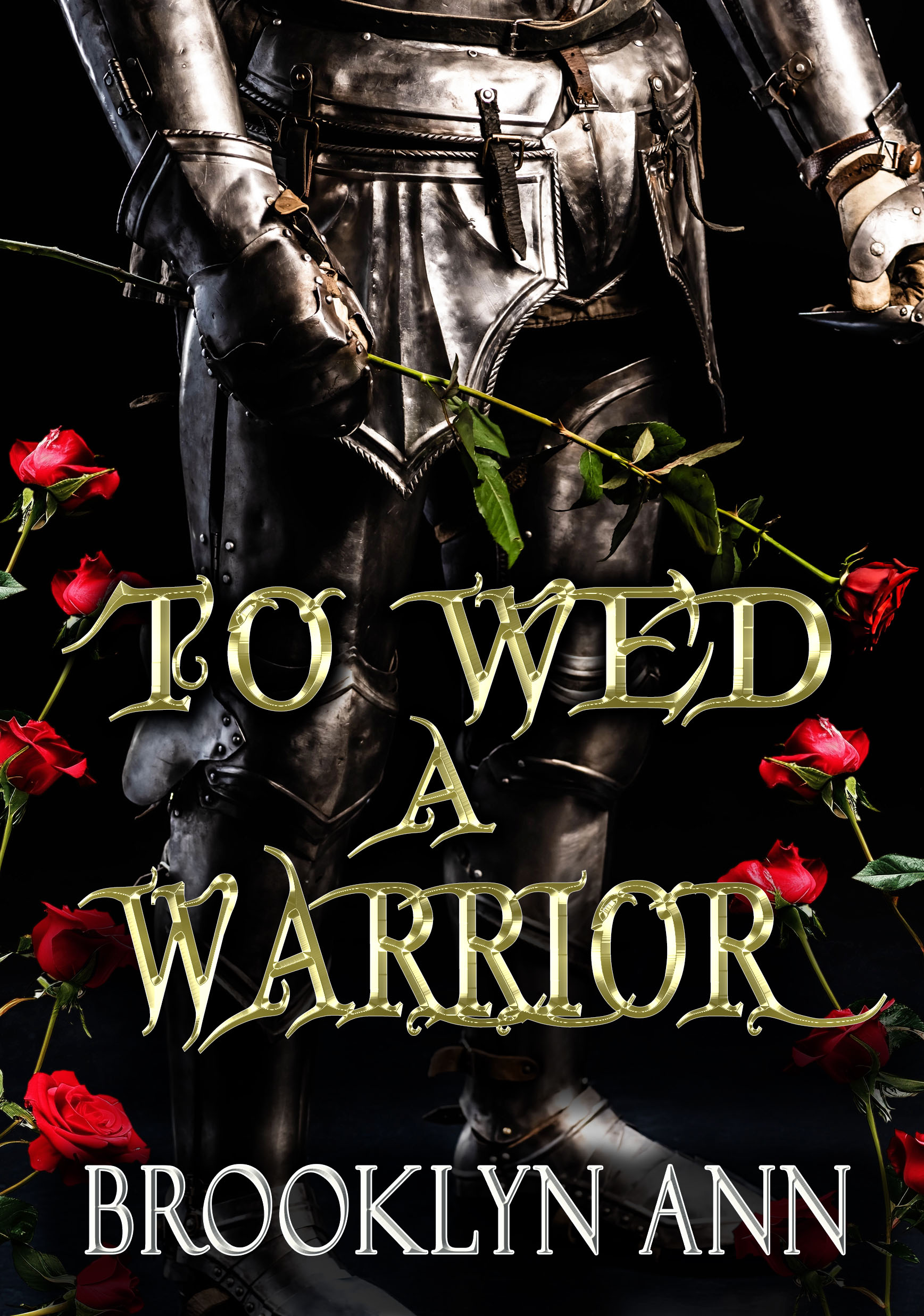 To Wed A Warrior – Brooklyn Ann